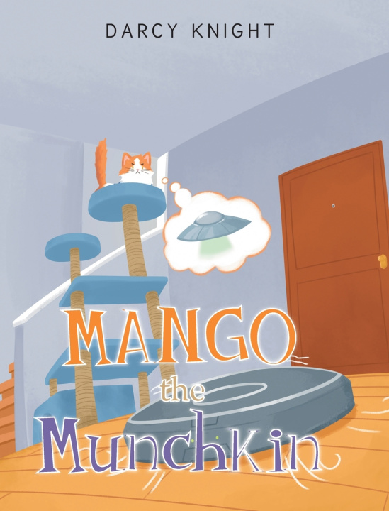 Kniha Mango the Munchkin Darcy Knight