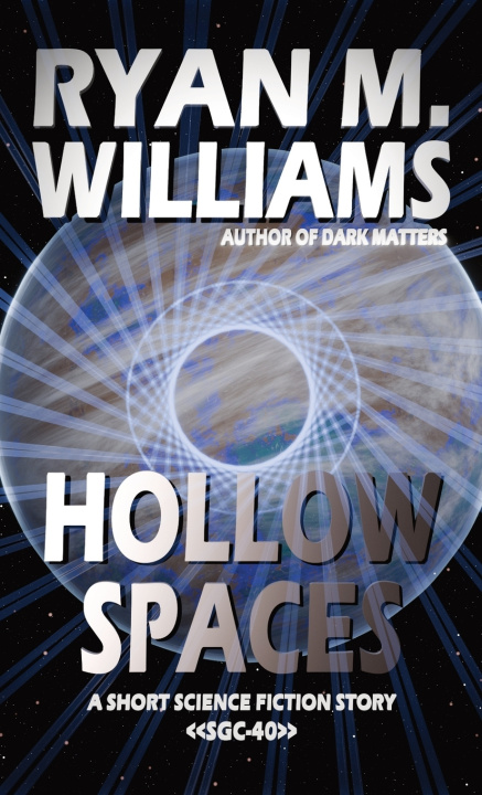 Knjiga Hollow Spaces Ryan M. Williams