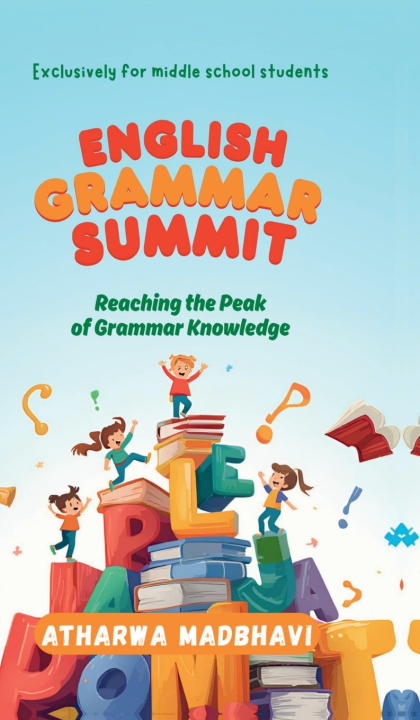 Książka English Grammar Summit Atharwa Madbhavi