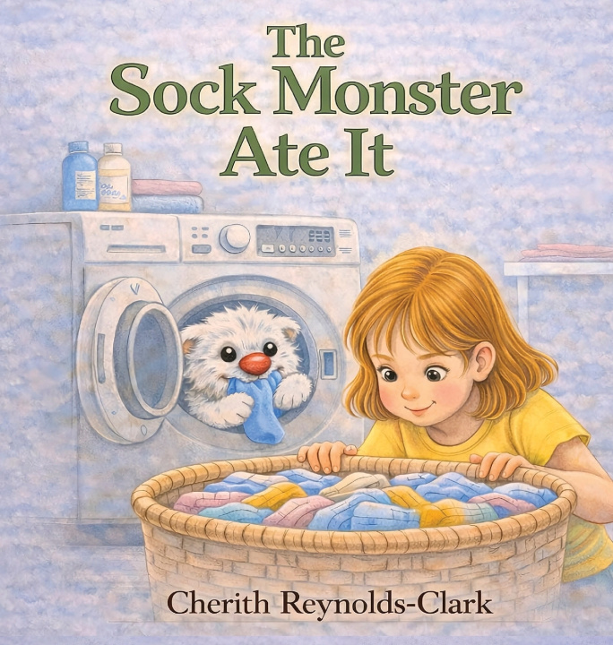 Książka The Sock Monster Ate It Cherith Reynolds-Clark