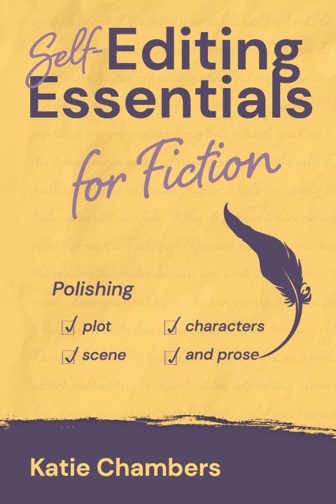 Kniha Self-Editing Essentials for Fiction Katie Chambers