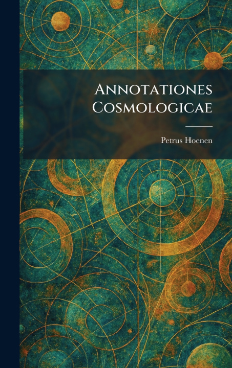 Książka Annotationes Cosmologicae Petrus Hoenen