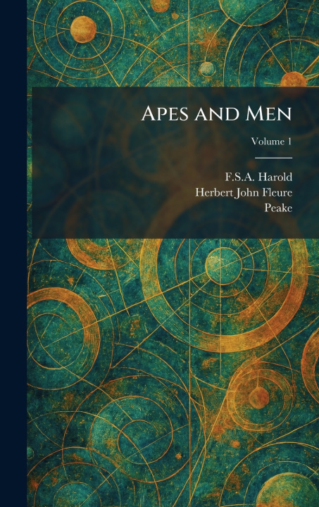 Książka Apes and Men F.S.A. Harold
