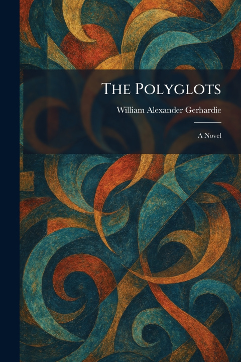 Knjiga The Polyglots William Alexander Gerhardie