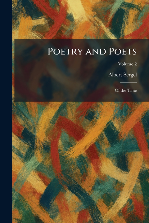 Carte Poetry and Poets Albert Sergel