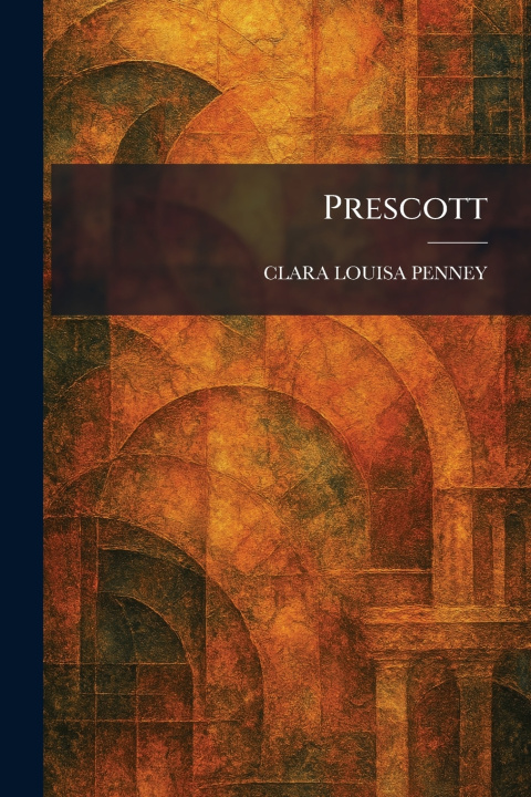 Książka Prescott CLARA LOUISA PENNEY