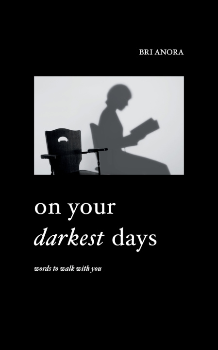 Książka On Your Darkest Days Bri Anora