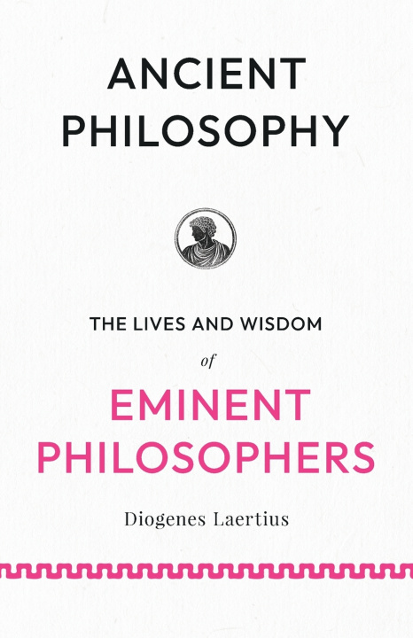 Knjiga Ancient Philosophy Diogenes Laertius