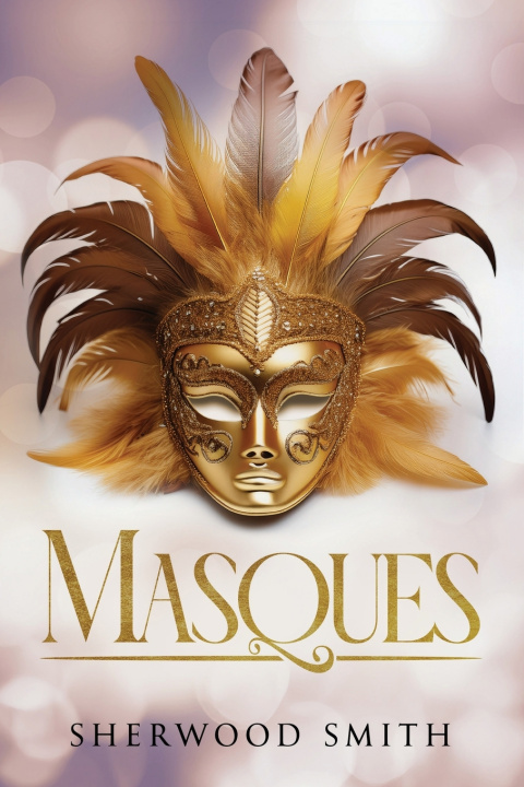 Kniha Masques Sherwood Smith