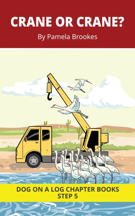Kniha Crane or Crane? Chapter Book Pamela Brookes