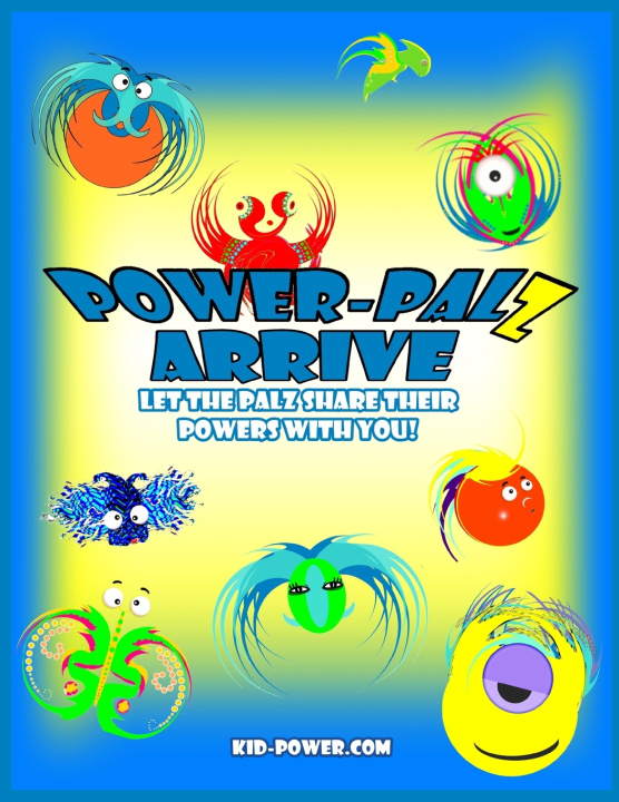 Książka Power-Palz Arrive Susan K Voigt