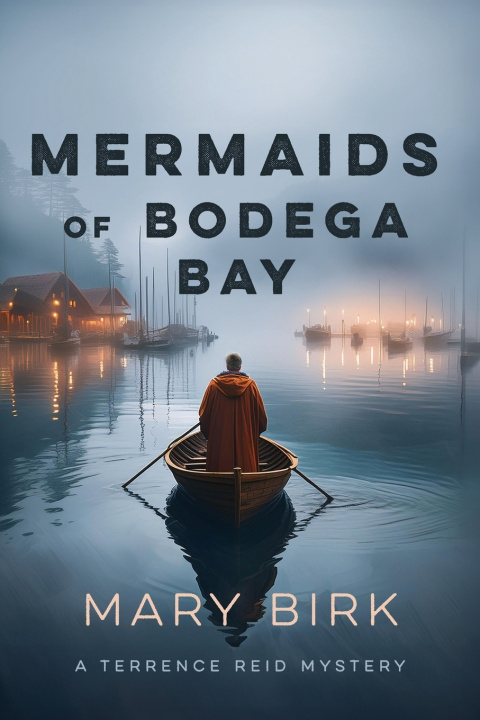 Książka Mermaids of Bodega Bay Mary Birk