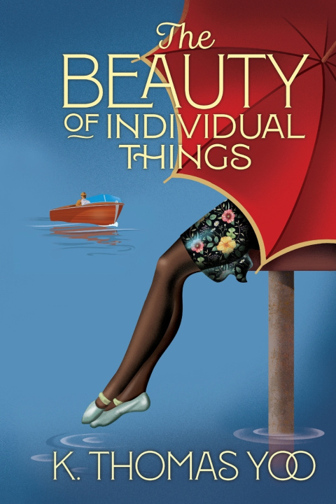 Knjiga The Beauty of Individual Things K. Thomas Yoo