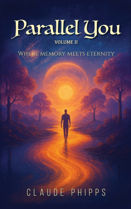Książka Parallel You Volume 2 Claude Phipps