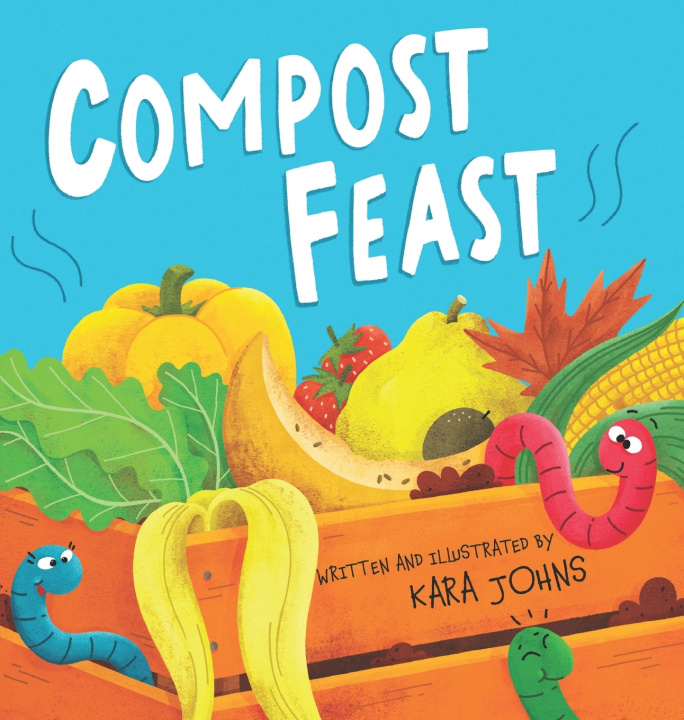 Książka Compost Feast Kara Johns