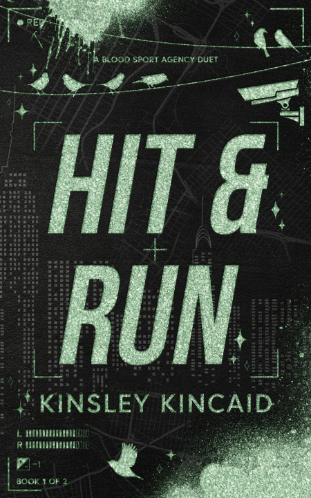 Kniha Hit & Run Kinsley Kincaid