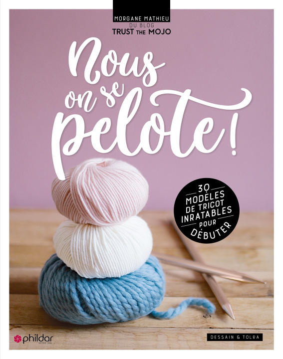 Knjiga Nous, on se pelote ! Morgane Mathieu