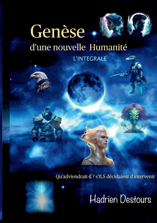 Knjiga GENESE D NOUVELLE HUMANITE DESTOURS HADRIEN