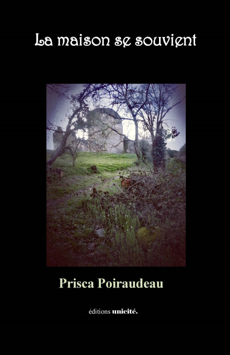 Knjiga La maison se souvient Poiraudeau