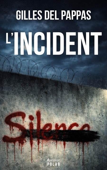 Boek L'INCIDENT GILLES DEL PAPPAS