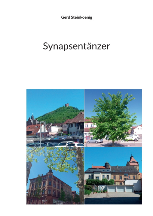 Knjiga Synapsentänzer Gerd Steinkoenig