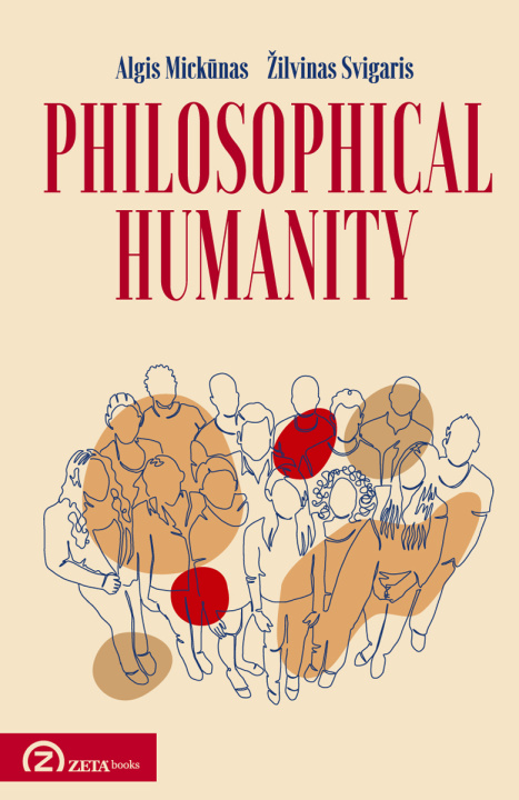Książka Philosophical Humanity Algis Mickūnas