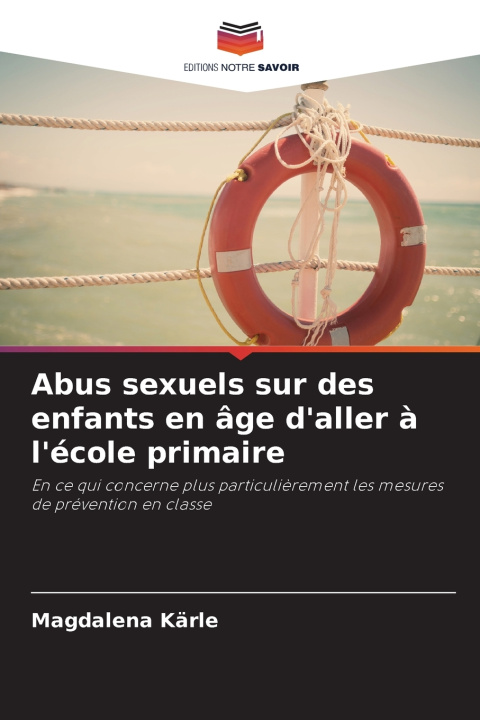 Kniha Abus sexuels sur des enfants en âge d'aller à l'école primaire Magdalena Kärle