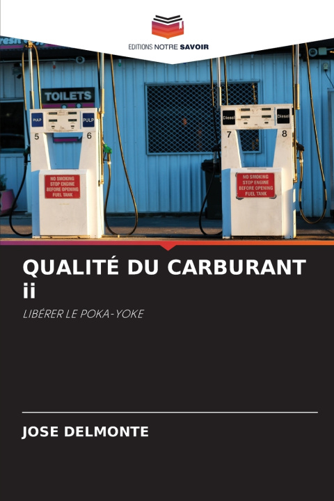 Kniha QUALITÉ DU CARBURANT ii JOSE DELMONTE
