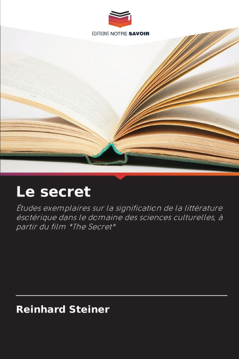 Książka Le secret Reinhard Steiner