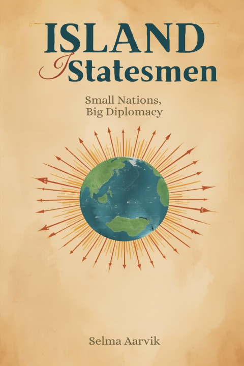 Książka Island Statesmen Selma Aarvik