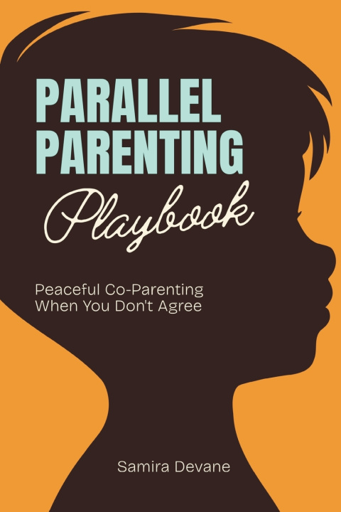 Książka Parallel Parenting Playbook Samira Devane