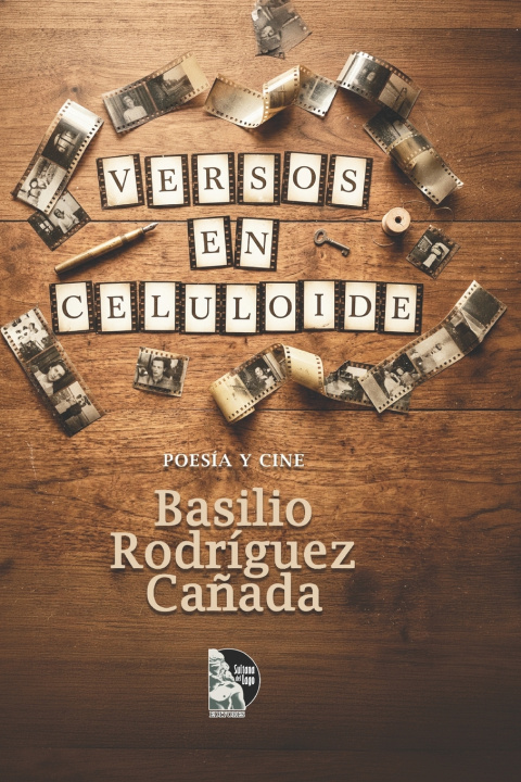 Kniha Versos en celuloide Basilio Rodríguez Cañada