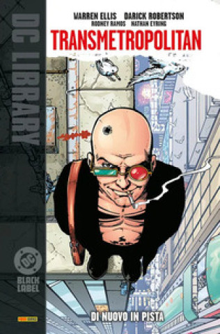 Knjiga Transmetropolitan Warren Ellis