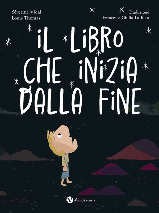 Kniha libro che inizia dalla fine Séverine Vidal