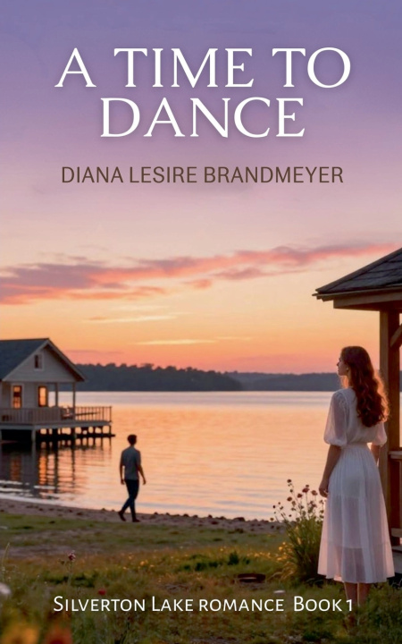 Kniha A Time to Dance Diana Lesire Brandmeyer