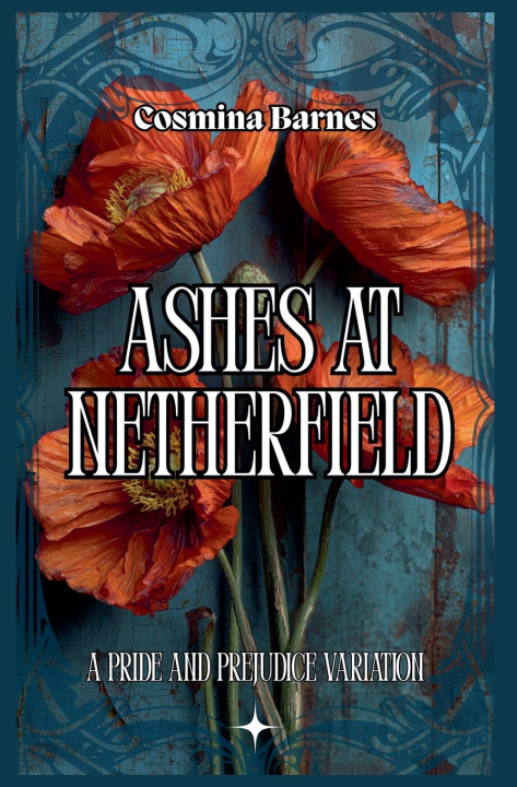 Kniha Ashes at Netherfield Cosmina Barnes