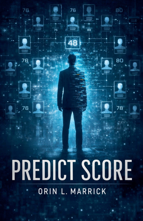 Kniha Predict Score Orin L. Marrick
