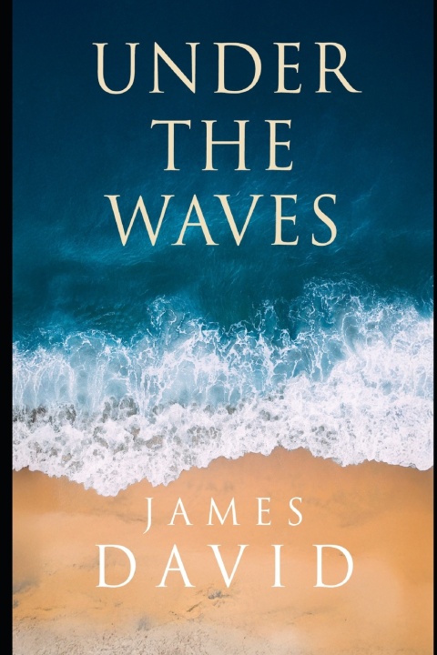 Książka Under The Waves James David