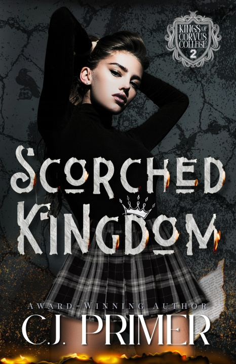 Książka Scorched Kingdom C.J. Primer