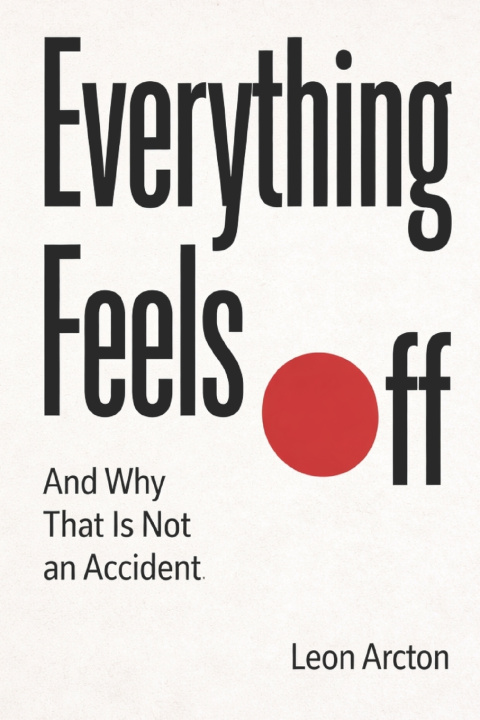 Kniha Everything Feels Off Leon Arcton