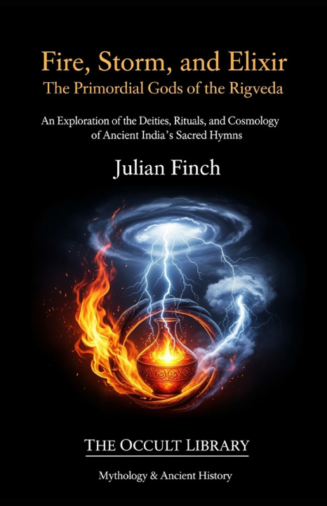 Kniha Fire, Storm, and Elixir Julian Finch