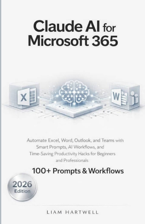 Kniha Claude AI for Microsoft 365 Liam Hartwell