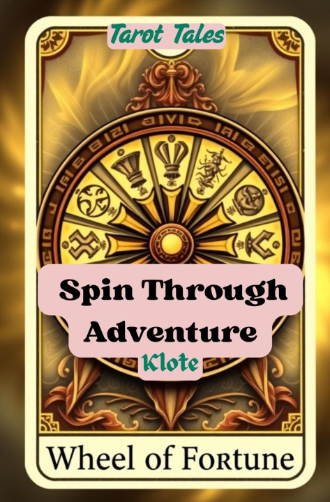 Knjiga Spin Through Adventure Klote