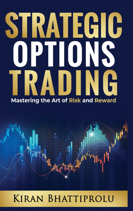 Książka Strategic Options Trading Kiran Bhattiprolu