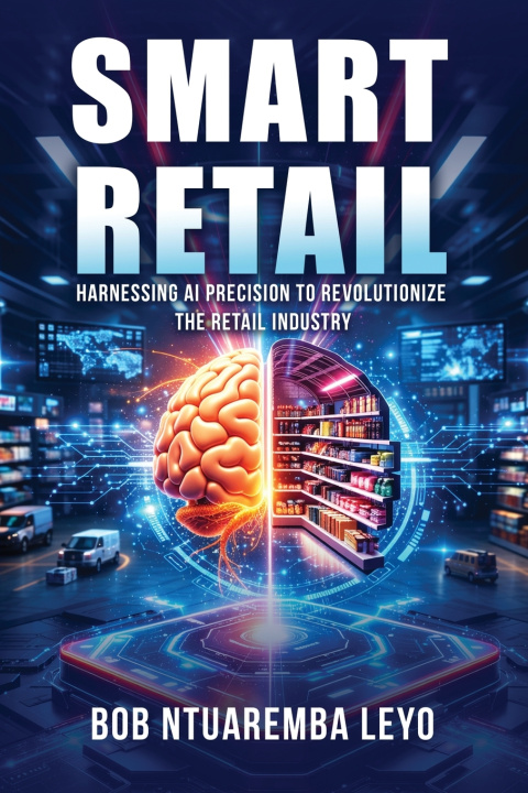 Kniha Smart Retail Bob Ntuaremba Leyo