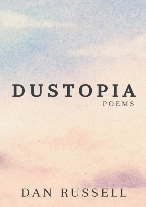 Knjiga Dustopia Dan Russell