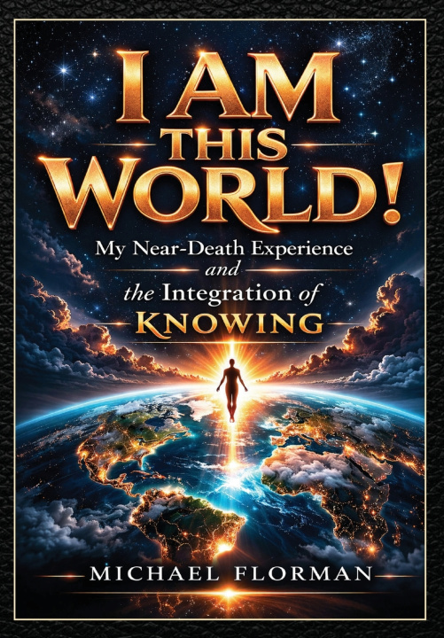 Książka I Am This World! Michael D Florman
