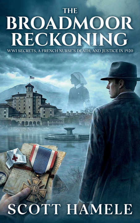 Książka The Broadmoor Reckoning Scott Hamele