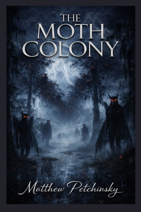 Kniha The Moth Colony Matthew Petchinsky