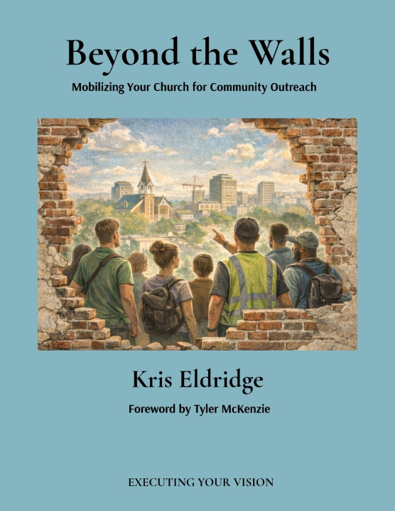 Kniha Beyond the Walls Kris Eldridge